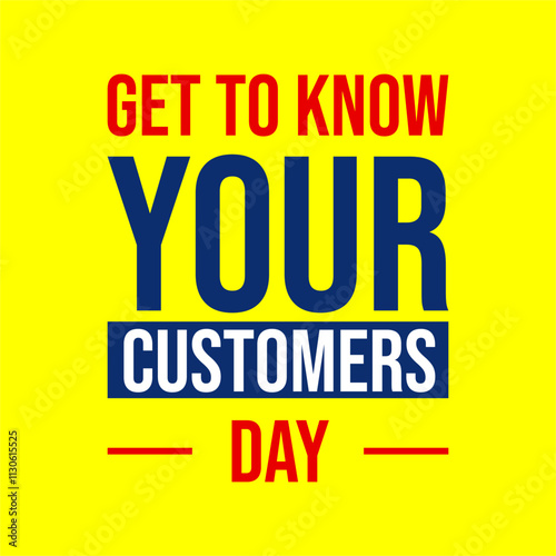 Get To Know Your Customers Day