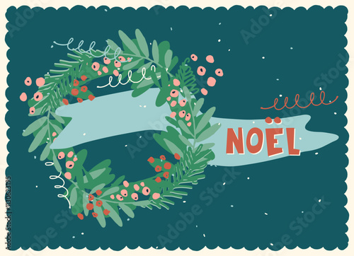 Vintage card with Noel hand lettering in French with Traditional Christmas symbols and decorations for festive projects, invitations, wall posters, social media and for home, crafts and goods