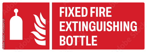 ISO fire prevention safety sign uppercase text_fixed fire extinguishing bottle_landscape size 1/2 a4,a3,a2,a1	 
