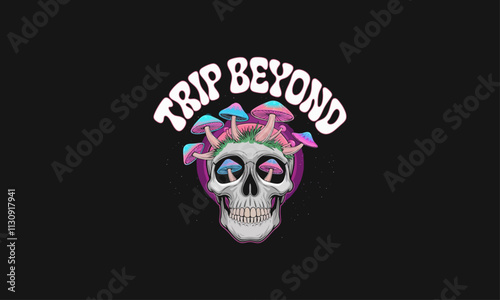Trip beyond logo with skull and psychedelic mushrooms