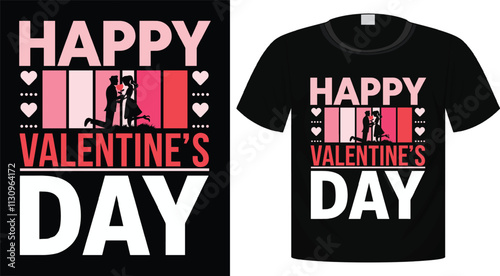Happy Valentine's Day T-Shirt Design, Ready For Print