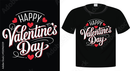 Happy Valentine's Day T-Shirt Design, Ready For Print