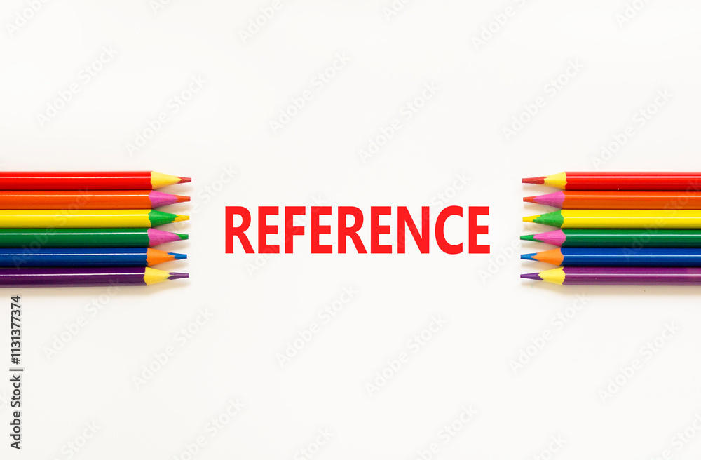 Fototapeta premium References or reference symbol. Concept word Reference on beautiful white paper. Beautiful white paper background. Beautiful colored pencils. Business references or reference concept. Copy space.