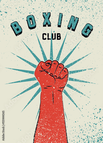 Boxing Fight Club typographical vintage grunge style poster design with hand clenched into a fist. Mixed martial arts design template, emblem, label. Retro vector illustration.