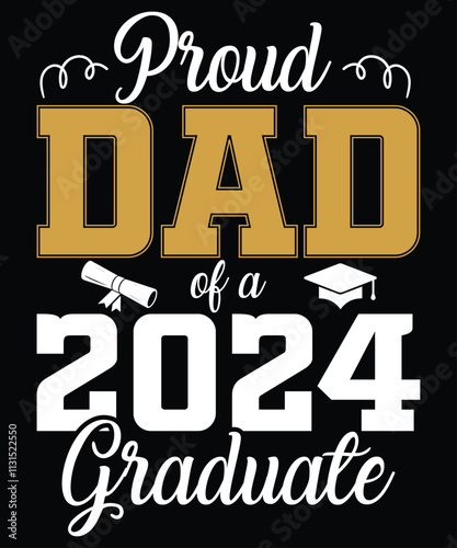 Proud Dad of a 2024 Graduate, Back to School Supplies Vectors, School Outfit & Teacher Gifts, Educational Tools & Student Life, Back-to-School Bash & Decor, Kids Fashion & Trends, BackToSchoolVibes