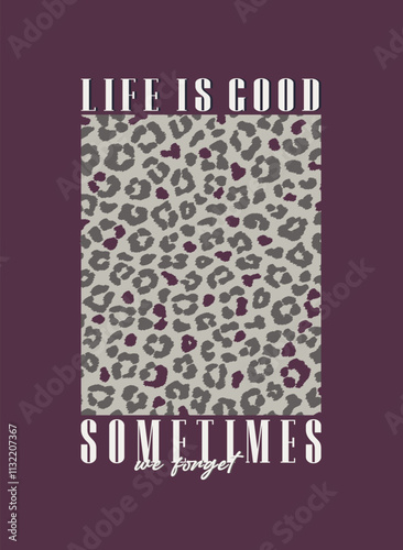 Life is good sometimes we forget.