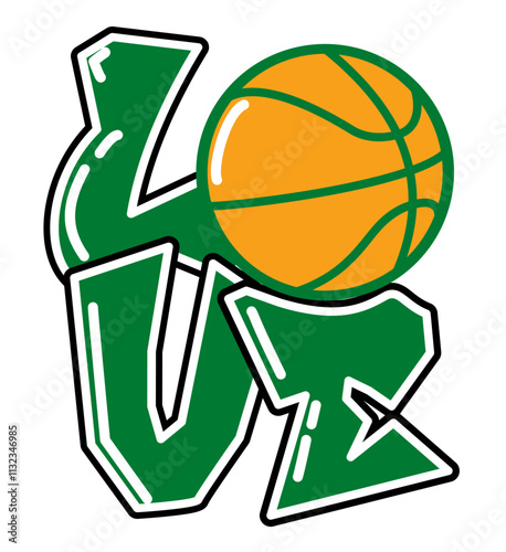 Love - Basket - Green and white with ball basketball, sport vector graphics for street art - graffiti lettering typography - art illustration - multicolor - writen Word -	