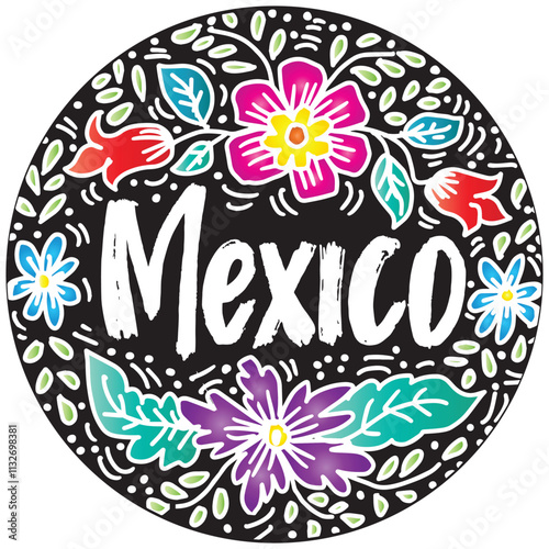 MEXICO lettering with flowers and leaves. Vector illustration.