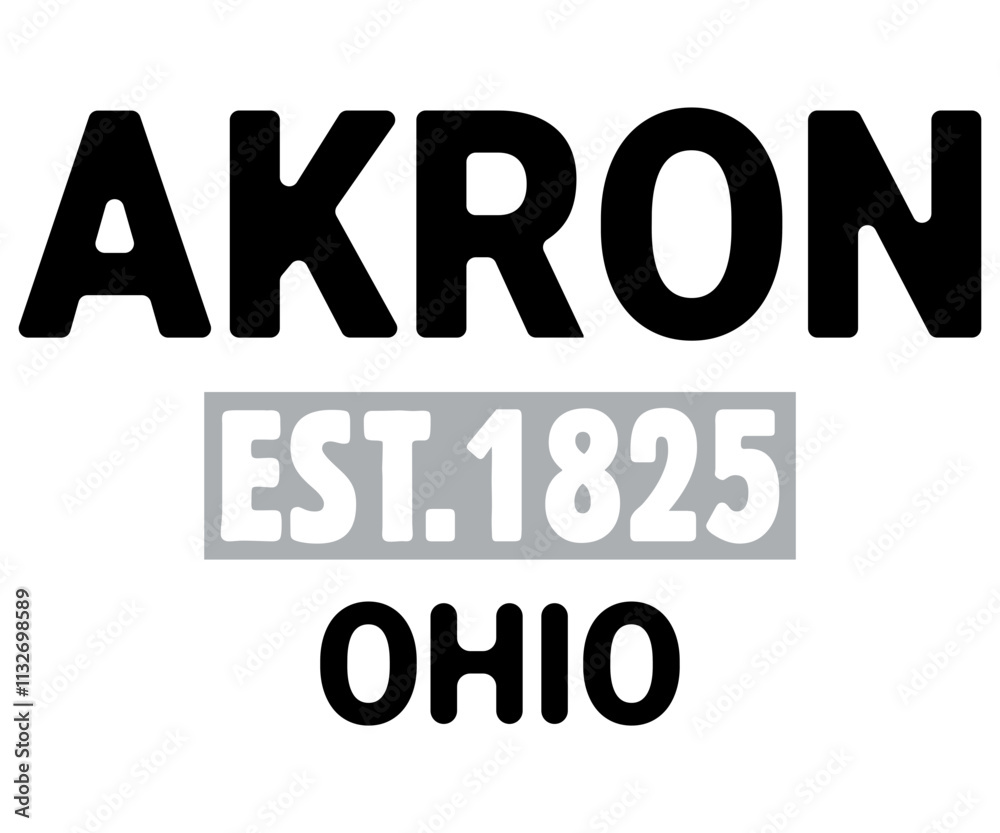 Obraz premium Akron Est.1825 Ohio Svg,Game Day Shirt,Calligraphy t-shirt Design,Football Quotes Svg,American Football Svg,Cut File,Silhouette