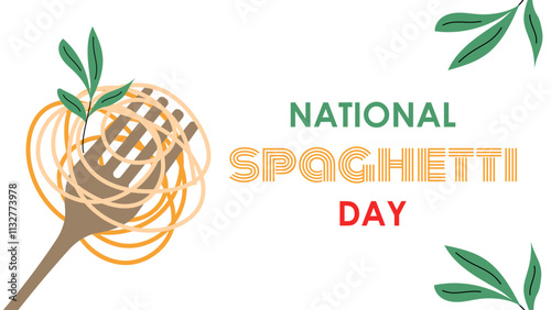 National Spaghetti Day. Italian pasta on a fork, food, dish. Poster, banner, greeting card. Vector illustration