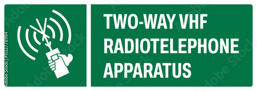 ISO emergency and first aid safety signs uppercase text_two-way vhf radiotelephone apparatus_landscape size 1/2 a4,a3,a2,a1