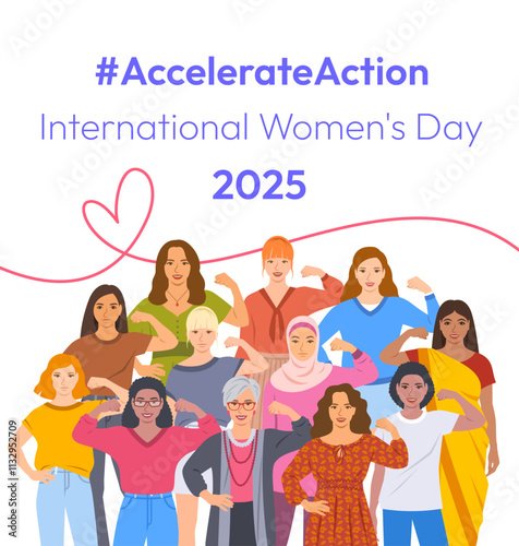 Accelerate Action campaign pose. International Women's Day 2025 poster. Diverse women show solidarity and support to stop discrimination. Global social movement for women's rights and gender equality