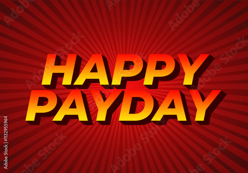 Happy payday text effect for social media ads. 3D style