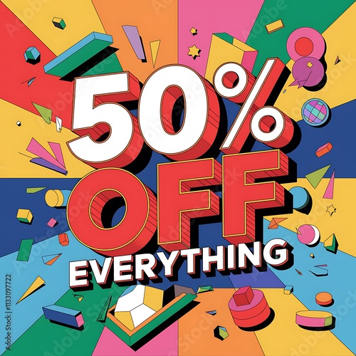 Fifty Percent Off Everything Sale Advertisement photo