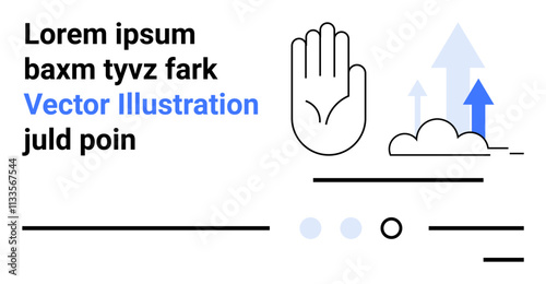 Hand gesture, three arrows pointing upward, abstract clouds, and text blocks in a contemporary design. Ideal for communication, growth, progress, infographics, user interface, mindfulness