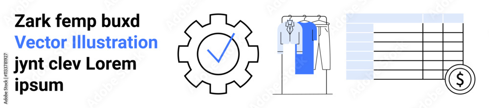 Gear icon with check mark, clothing on rack, financial spreadsheet with currency symbol, and sample text. Ideal for business operations, financial planning, e-commerce, inventory management Gear icon with check mark, clothing on rack, financial spreadsheet with currency symbol, and sample text. Ideal for business operations, financial planning, e-commerce, inventory management