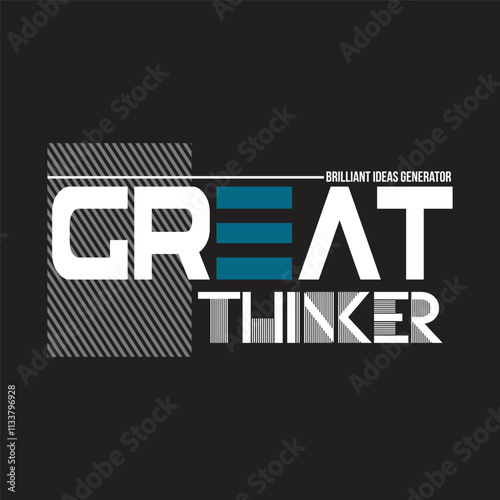 great thinker design typography vector illustration