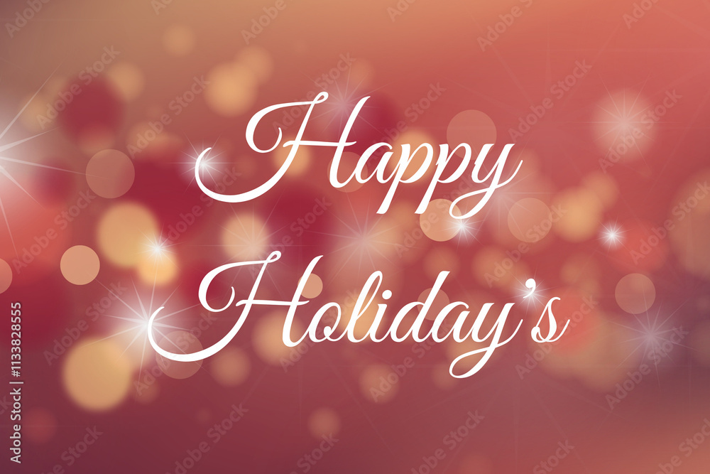 Festive Greetings With 'Happy Holidays' On A Sparkling Background Festive Greetings With 'Happy Holidays' On A Sparkling Background