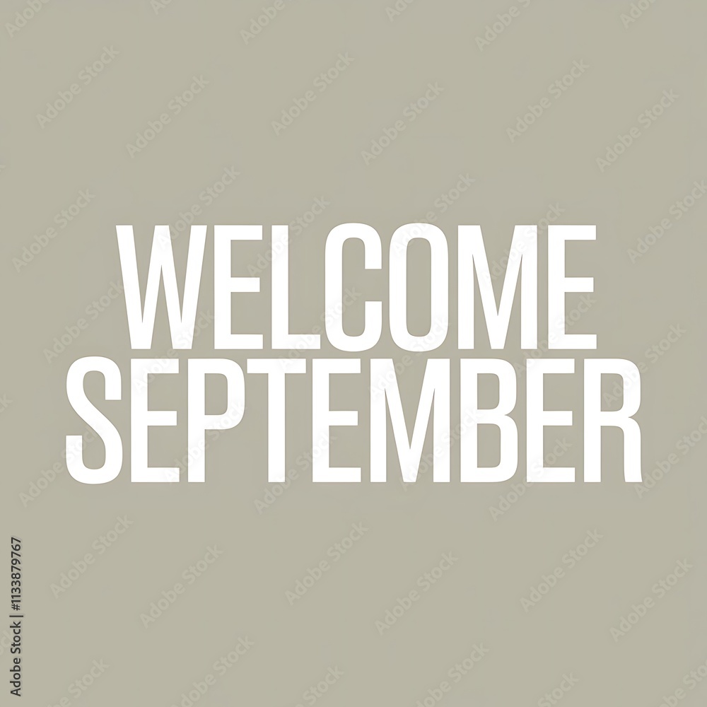 Obraz premium Welcome September a simple autumnal greeting