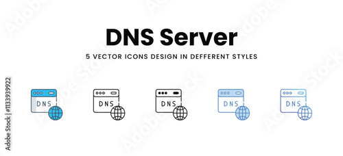 DNS Server icons set in different style vector stock illustration