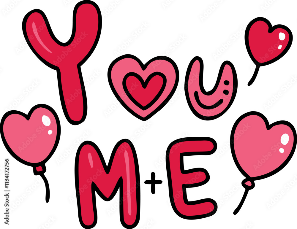 You and me together with love and balloons create joy You and me together with love and balloons create joy
