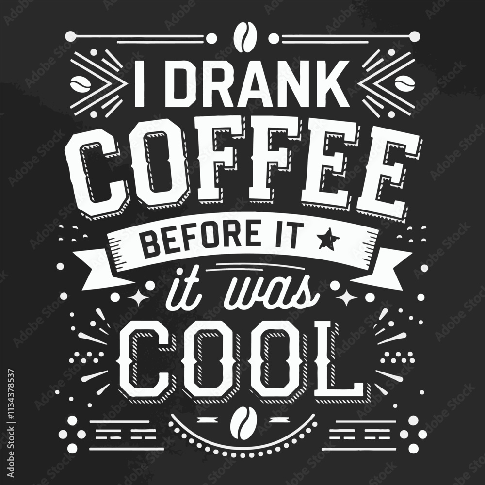 Obraz premium Coffee shirt designs | motivational typography t shirt design