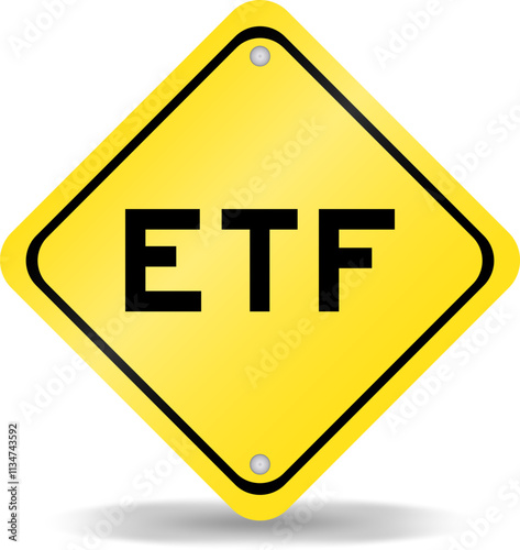 Yellow color transportation sign with word ETF (abbreviation of Exchange Traded Fund) on white background