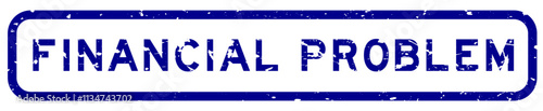 Grunge blue financial problem word square rubber seal stamp on white background