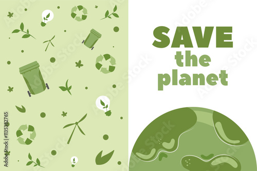 Save the planet message with green recycling elements and nature-themed graphics