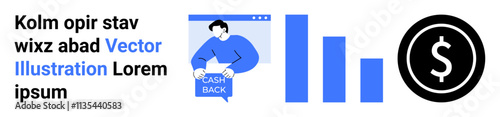 Character holding Cash Back sign, website window, three blue bar charts, and large dollar sign. Ideal for finance, online shopping, marketing, business reports, financial growth, advertisements
