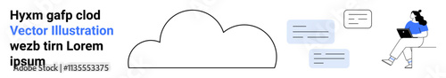 Cloud graphic, woman using laptop, chat bubbles, and placeholder text. Ideal for cloud storage, remote work, online communication, digital workspace, web services, IT solutions, and tech. Landing