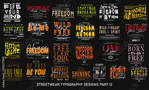 Streetwear Typography Vector Set. Streetwear Quotes Graphic T-shirt Designs, Streetwear T shirt Designs Bundle. Brutalism Collection for T-shirt Print. Clothing Design Pack. Typographic Set. 