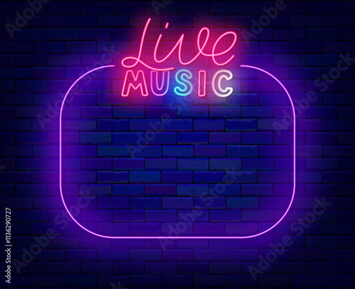 Live music neon banner. Talent show and concert. Empty purple frame. Cope space. Vector stock illustration