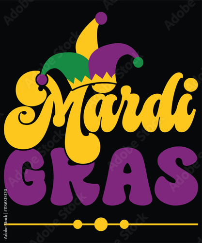 Mardi Gras shirt print template, Typography design for Carnival celebration, Christian feasts, Epiphany, culminating Ash Wednesday, Shrove Tuesday.