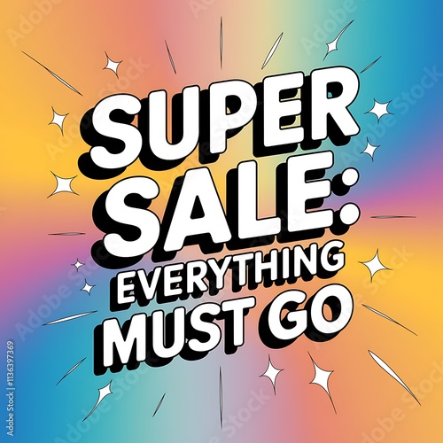 Super Sale Everything Must Go Announcement