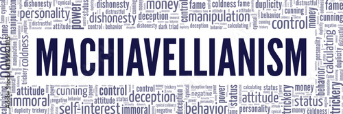 Machiavellianism word cloud conceptual design isolated on white background.