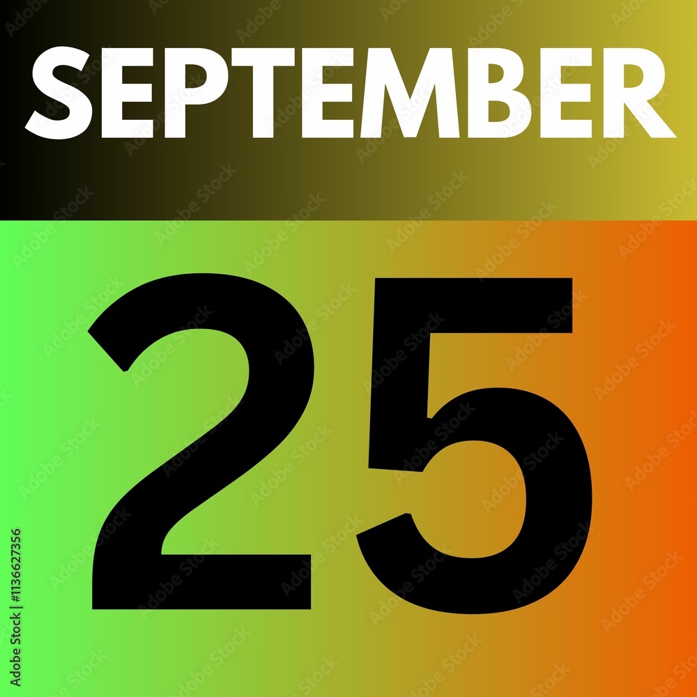 September 25 . gradient Style calendar .date ,day, month , the month of September September 25 . gradient Style calendar .date ,day, month , the month of September