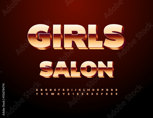 Vector Elegant signboard Girls Salon. Fashion Gold 3D Font. Glamorous Alphabet Letters and Numbers