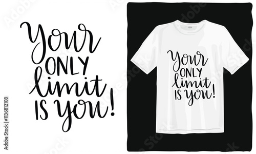 Print ready vector design for Motivational Tshirt. Motivation and love typography. Futuristic Motivational quote t-shirt design, vector graphic, typographic poster or t-shirt street wear & urban style