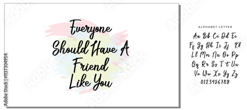 everyone should have a friend like you letter quote