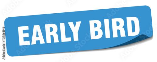 EARLY BIRD sticker on white background
