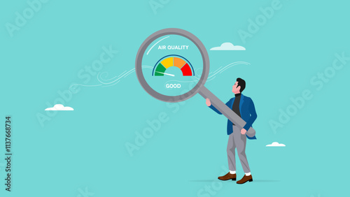 air quality, air quality index, good and fresh air conditions free from pollution, man holding magnifying glass to check the air quality