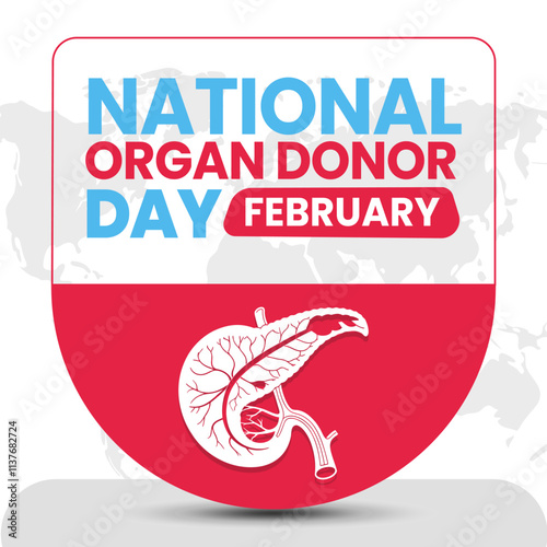 NATIONAL ORGAN DONOR DAY social media post Vector Illustration on february