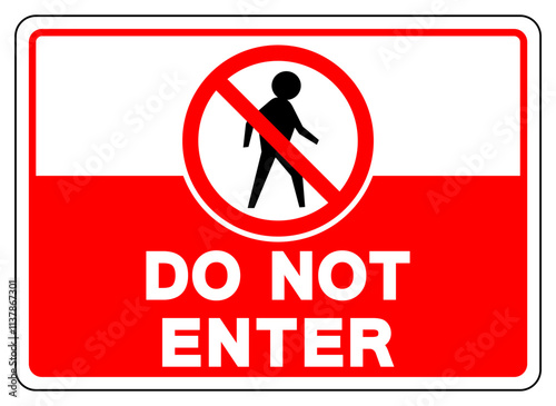 Do Not Enter Symbol Sign, Vector Illustration, Isolate On White Background Label.EPS10