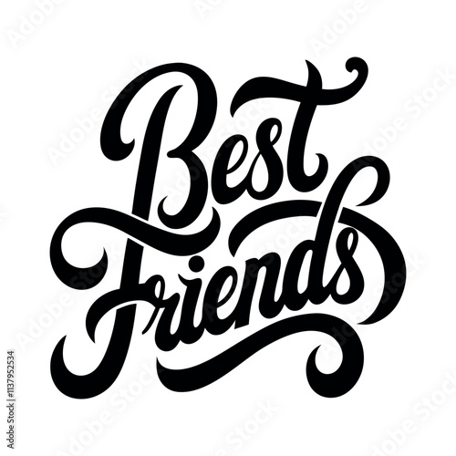 Calligraphic text “Best Friends”, black on white background
