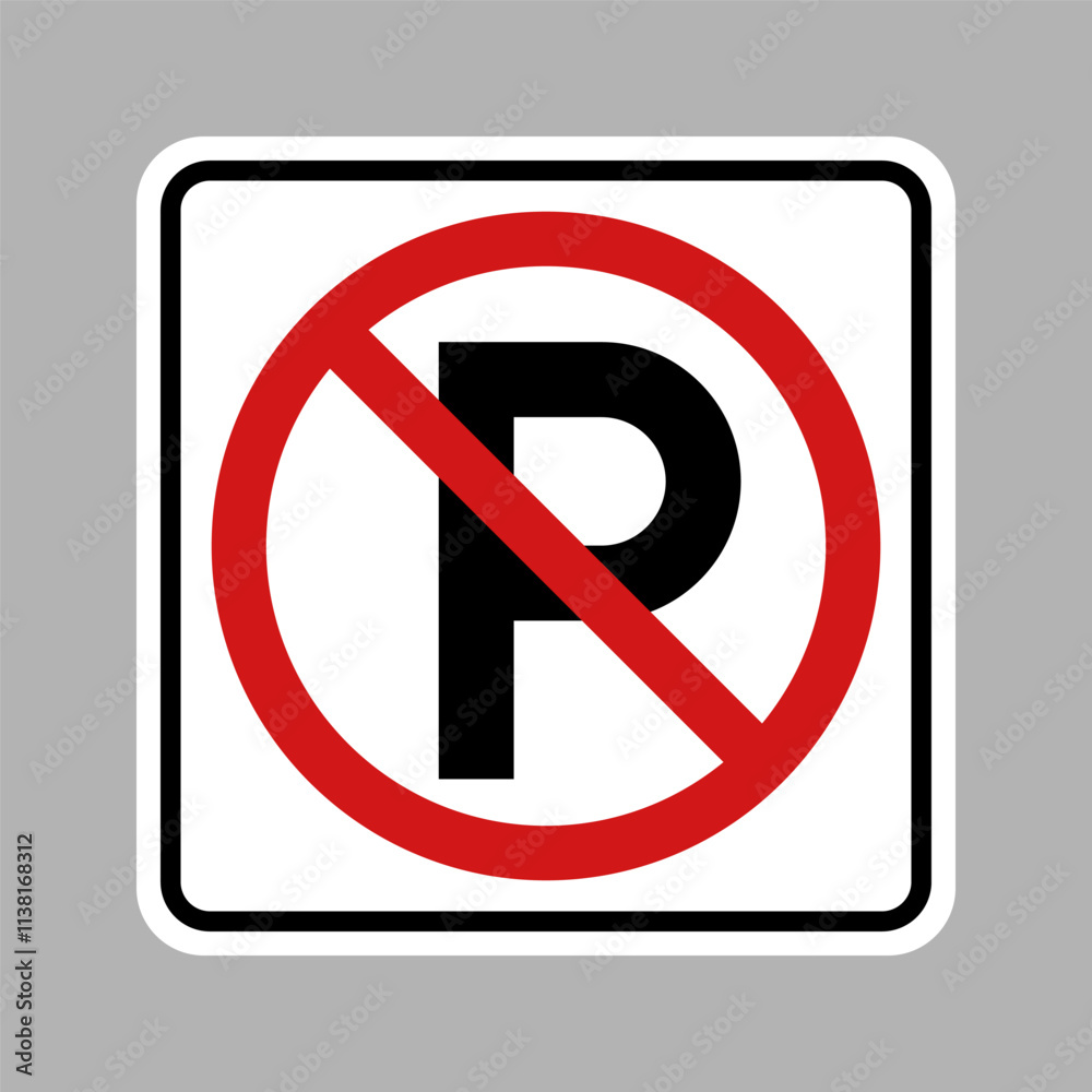 No Parking Regulatory Sign. Vector No Parking Regulatory Sign. Vector