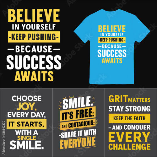 Motivational quote t-shirt design set