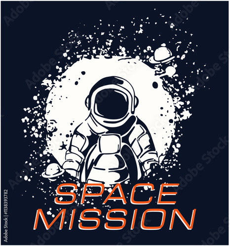 Retro Print design with slogan “SPACE MISSION”, astronaut, planets and  stars, vector illustration