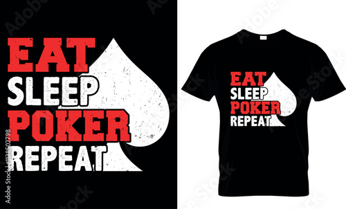 eat sleep poker repeat, poker t shirt design
