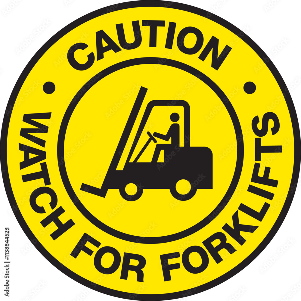 Caution Watch for Forklifts Sign - Safety Warning Symbol Vector Caution Watch for Forklifts Sign - Safety Warning Symbol Vector